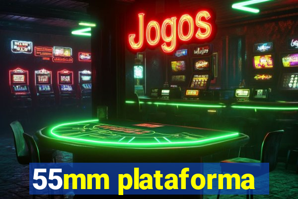 55mm plataforma