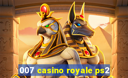 007 casino royale ps2