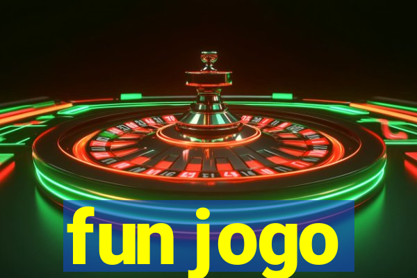 fun jogo