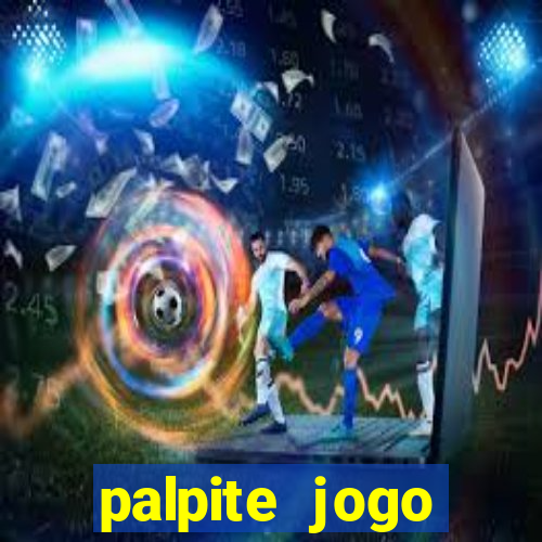 palpite jogo futebol hoje