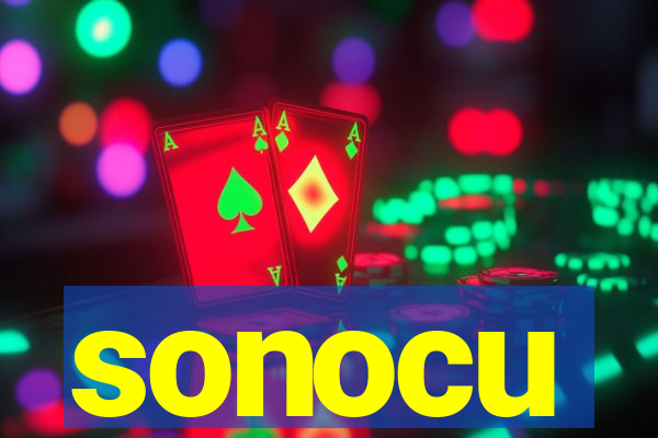 sonocu