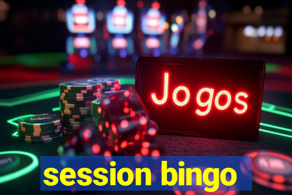 session bingo