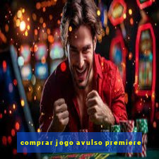 comprar jogo avulso premiere