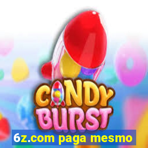 6z.com paga mesmo