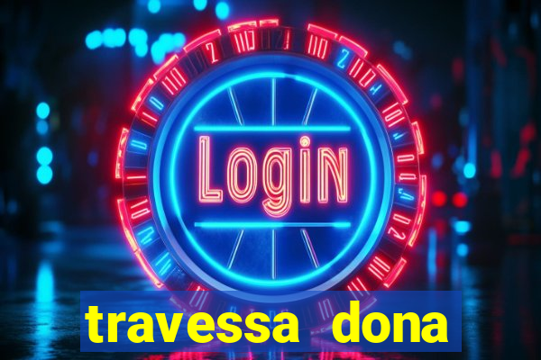 travessa dona marciana 31