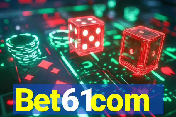 Bet61com