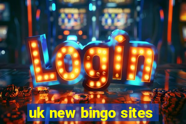 uk new bingo sites