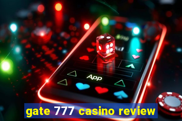 gate 777 casino review