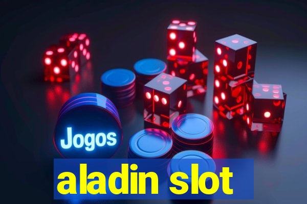 aladin slot