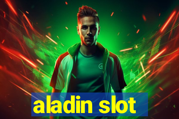 aladin slot