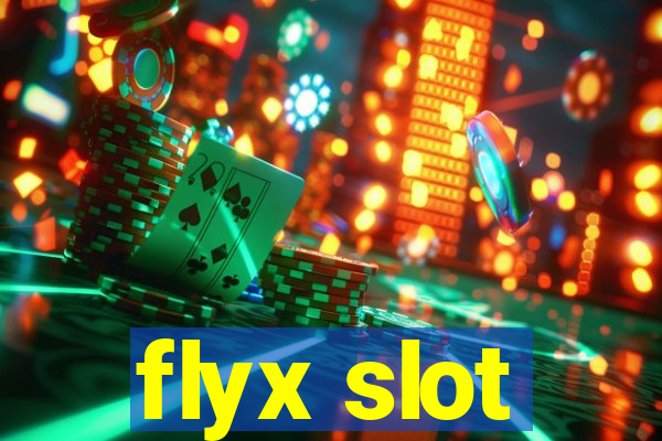 flyx slot