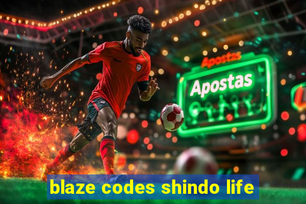 blaze codes shindo life