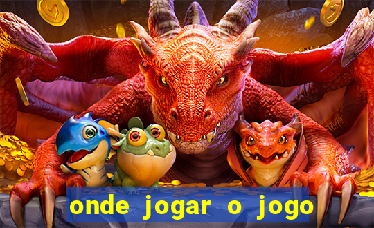 onde jogar o jogo do tigre