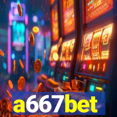 a667bet