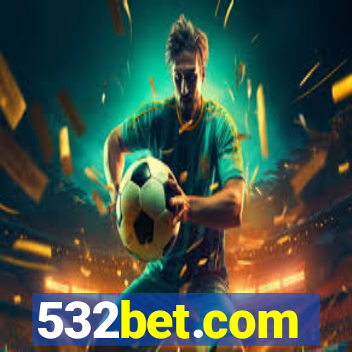 532bet.com