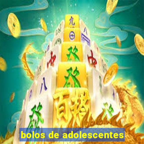 bolos de adolescentes