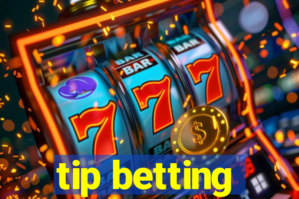 tip betting