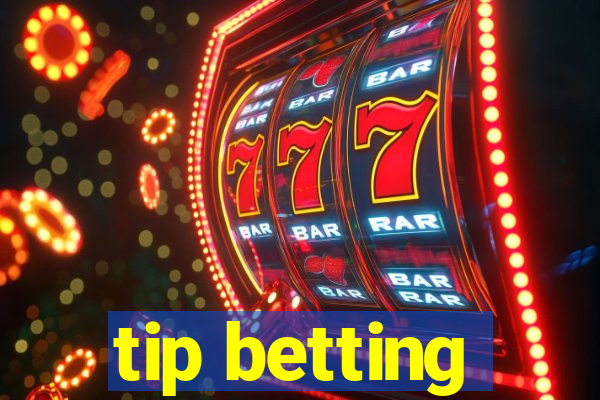 tip betting