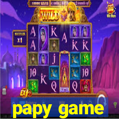 papy game