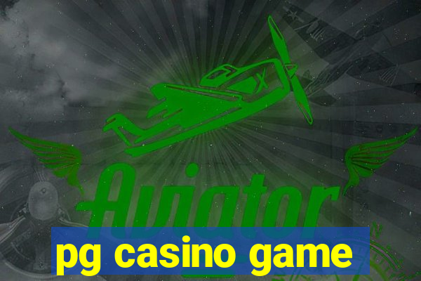 pg casino game