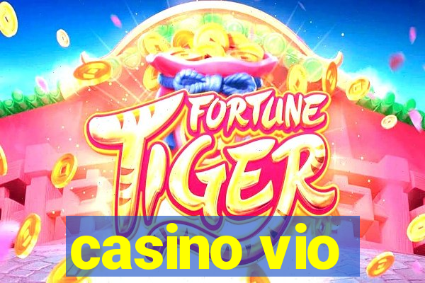 casino vio