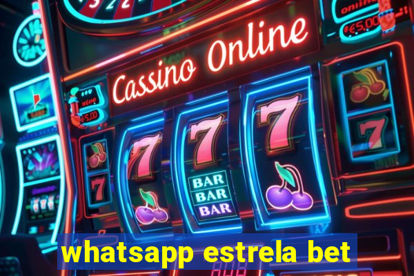 whatsapp estrela bet