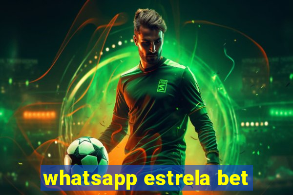 whatsapp estrela bet