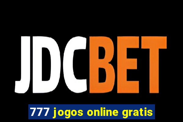 777 jogos online gratis