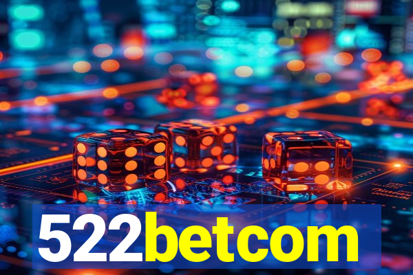 522betcom