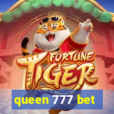 queen 777 bet