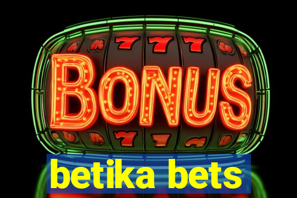 betika bets