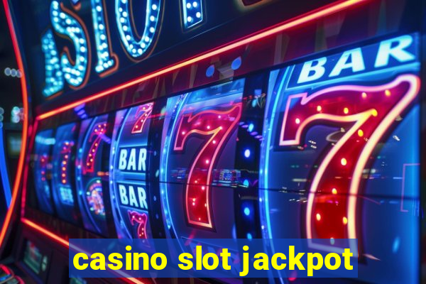 casino slot jackpot