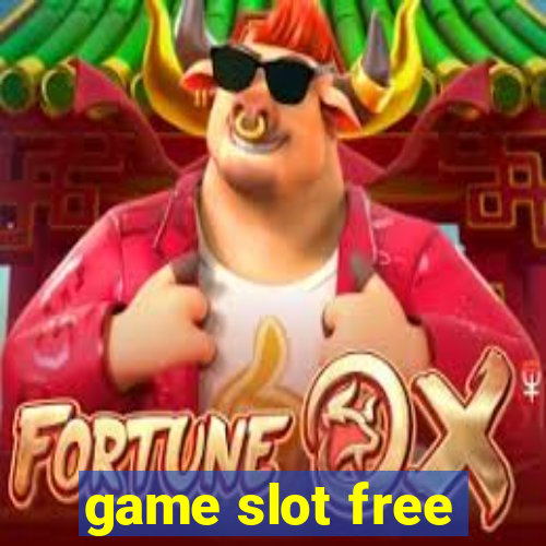 game slot free