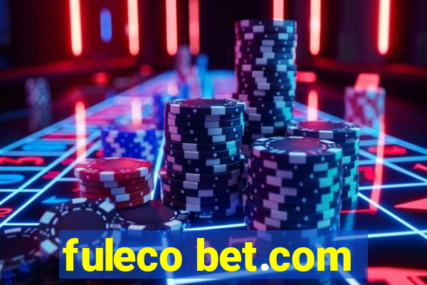 fuleco bet.com