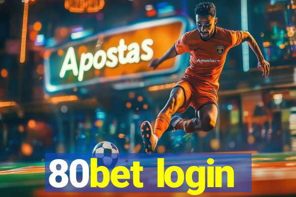 80bet login