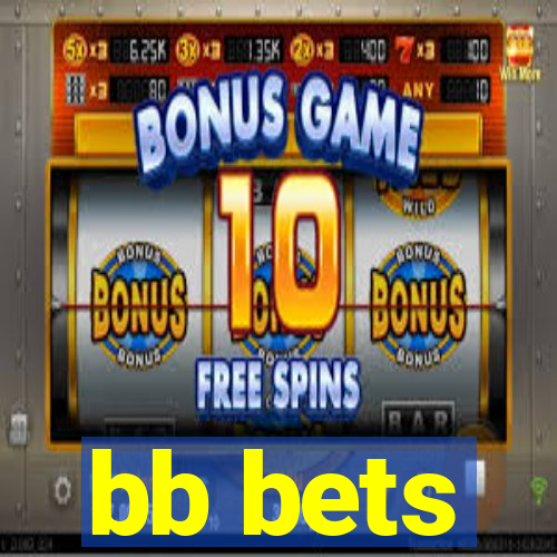 bb bets