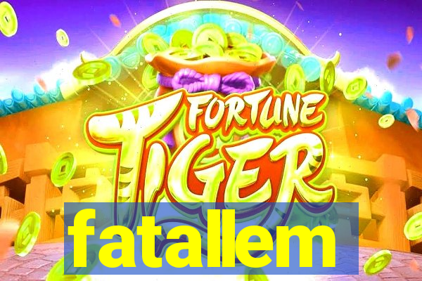 fatallem