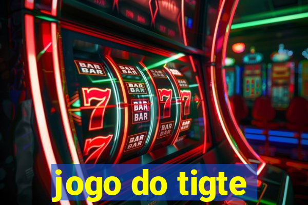 jogo do tigte