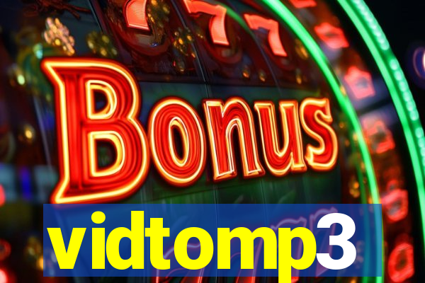 vidtomp3