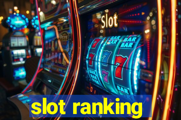 slot ranking