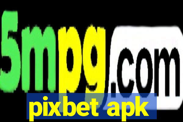 pixbet apk