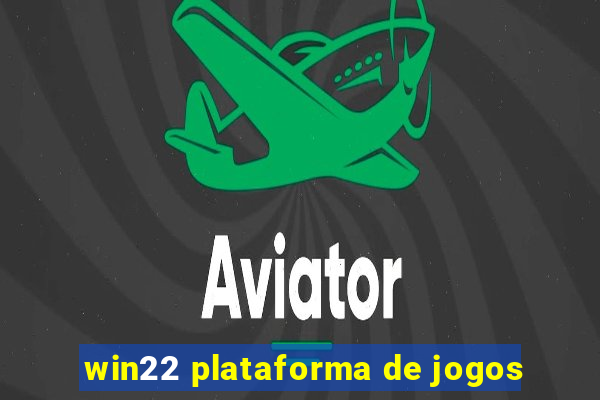 win22 plataforma de jogos