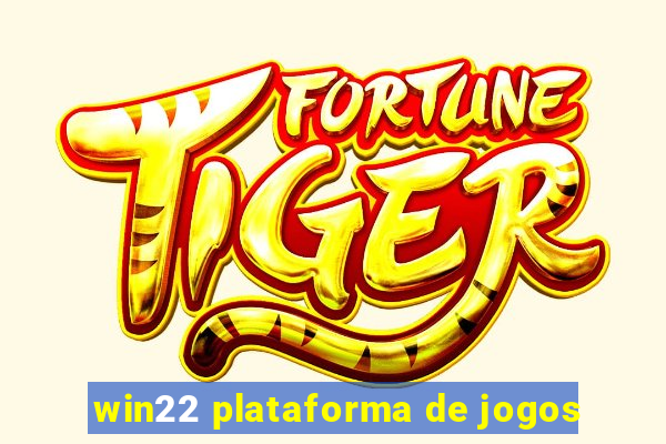 win22 plataforma de jogos