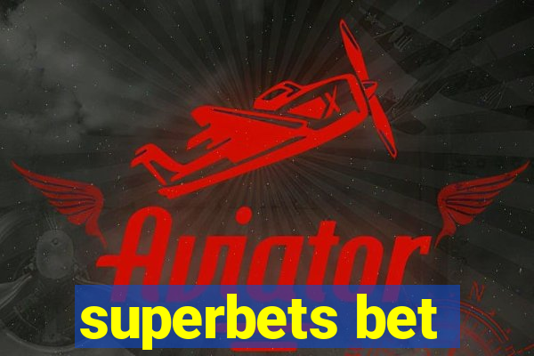 superbets bet