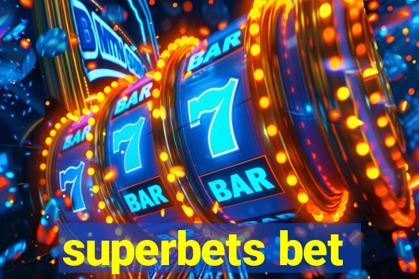 superbets bet