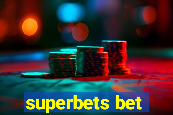 superbets bet