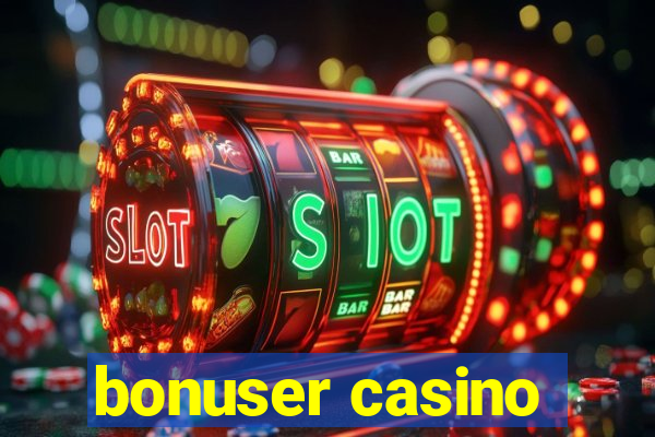 bonuser casino