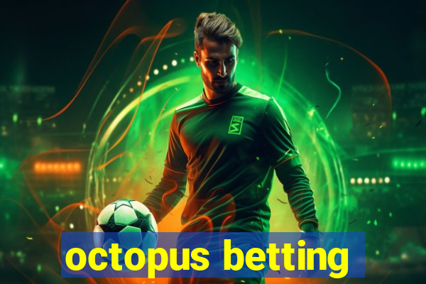 octopus betting