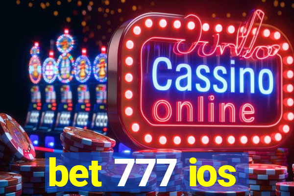 bet 777 ios