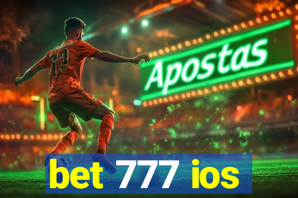 bet 777 ios